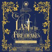 The Last of the Firedrakes by  Farah Oomerbhoy audiobook