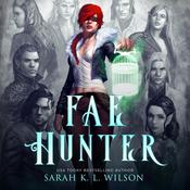 Fae Hunter by  Sarah K. L. Wilson audiobook