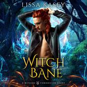 WitchBane by  Lissa Kasey audiobook