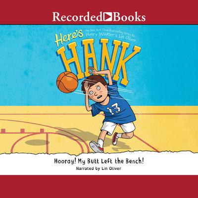 Hooray! My Butt Left the Bench! by Henry Winkler audiobook