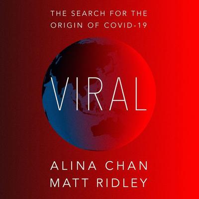 Viral by Alina Chan audiobook