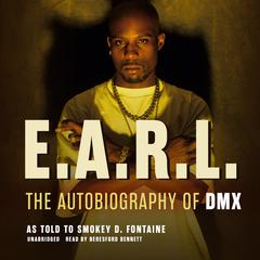 E.A.R.L. by DMX  audiobook
