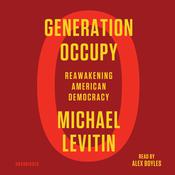 Generation Occupy by  Michael Levitin audiobook