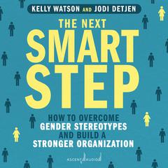 The Next Smart Step by Jodi Detjen audiobook