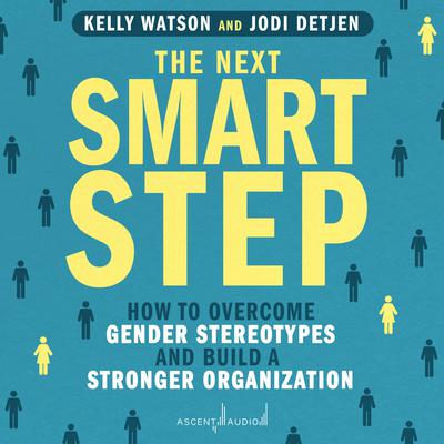 The Next Smart Step by Jodi Detjen audiobook