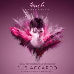 Touch by Jus Accardo audiobook
