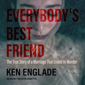 Everybody's Best Friend by  Ken Englade audiobook