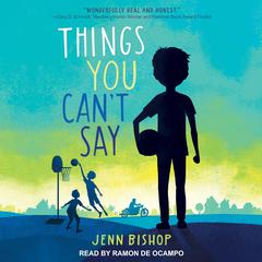 Things You Can't Say by Jenn Bishop audiobook