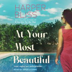 At Your Most Beautiful by Harper Bliss audiobook