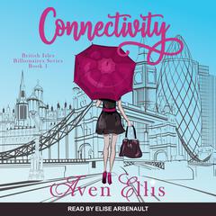 Connectivity by Aven Ellis audiobook