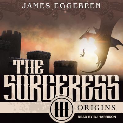 The Sorceress by James Eggebeen audiobook
