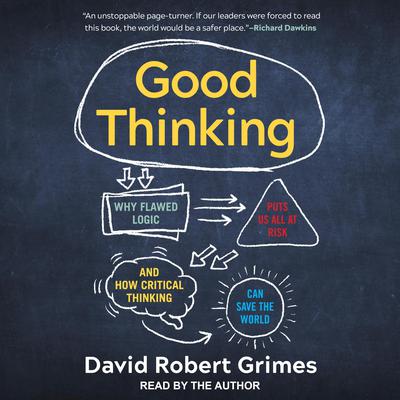 Good Thinking by David Robert Grimes audiobook