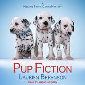 Pup Fiction by  Laurien Berenson audiobook