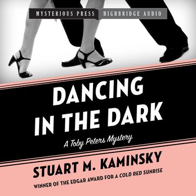 Dancing in the Dark by Stuart M. Kaminsky audiobook