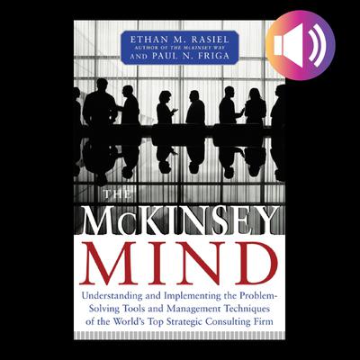 McKinsey Mind by Paul N. Friga audiobook