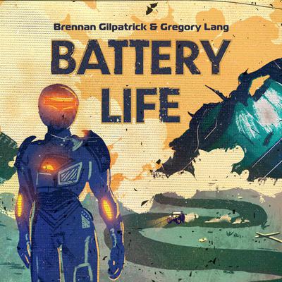 Battery Life by Brennan Gilpatrick audiobook