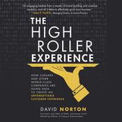 The High Roller Experience by  David Norton audiobook