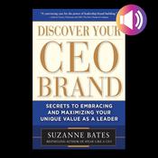 Discover Your CEO Brand by  Suzanne Bates audiobook