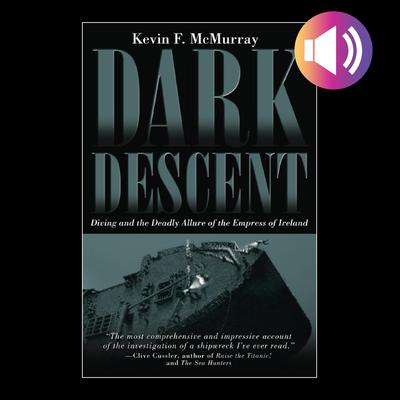 Dark Descent by Kevin F. McMurray audiobook