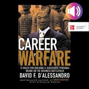 Career Warfare by  David D'Alessandro audiobook