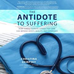 The Antidote to Suffering by Christina Dempsey audiobook