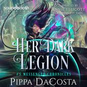 Her Dark Legion by  Pippa DaCosta audiobook