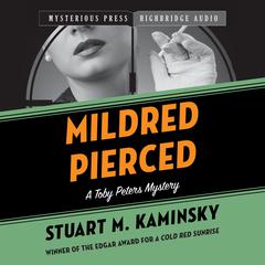 Mildred Pierced by Stuart M. Kaminsky audiobook
