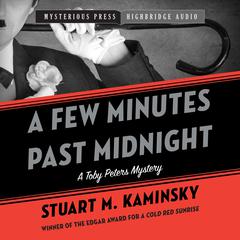 A Few Minutes Past Midnight by Stuart M. Kaminsky audiobook