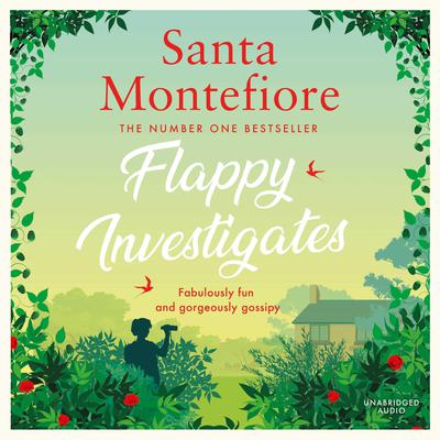 Flappy Investigates by Santa Montefiore audiobook