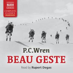 Beau Geste by P. C. Wren audiobook