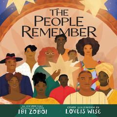 The People Remember by Ibi Zoboi audiobook