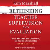Rethinking Teacher Supervision and Evaluation by  Kim Marshall audiobook