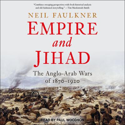 Empire and Jihad by Neil Faulkner audiobook