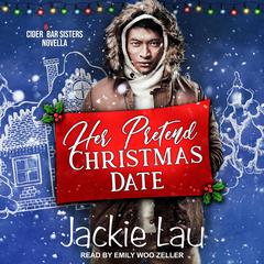 Her Pretend Christmas Date by Jackie Lau audiobook
