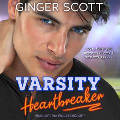 Varsity Heartbreaker by Ginger Scott audiobook