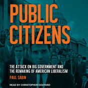 Public Citizens by  Paul Sabin audiobook