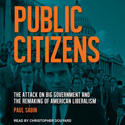 Public Citizens by Paul Sabin audiobook