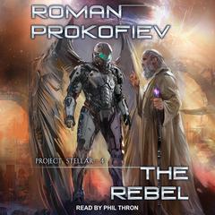 The Rebel by Roman Prokofiev audiobook