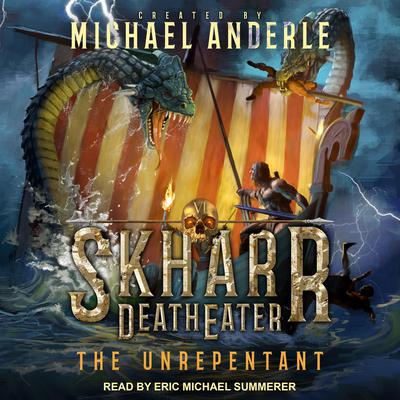 The Unrepentant by Michael Anderle audiobook