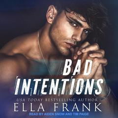 Bad Intentions by Ella Frank audiobook