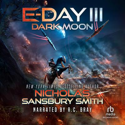 E-Day III by Nicholas Sansbury Smith audiobook