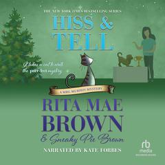 Hiss & Tell by Rita Mae Brown audiobook