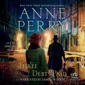 Three Debts Paid by  Anne Perry audiobook