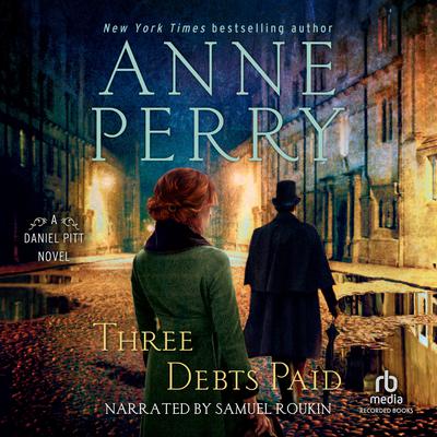 Three Debts Paid by Anne Perry audiobook