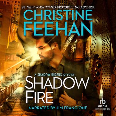 Shadow Fire by Christine Feehan audiobook