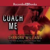 Coach Me by  Shanora Williams audiobook