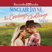 The Cowboy's Challenge by  Sinclair Jayne audiobook