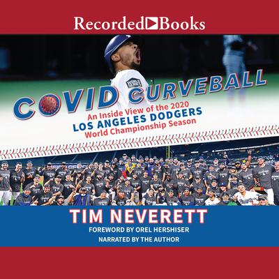 COVID Curveball by Tim Neverett audiobook