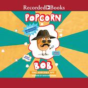 Popcorn Bob 2 by  Maranke Rinck audiobook