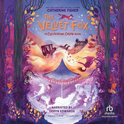 The Velvet Fox by Catherine Fisher audiobook